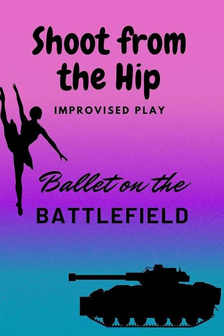 Ballet on the Battlefield